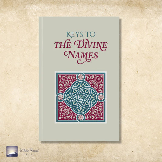 Keys to the Divine Names (NEW)