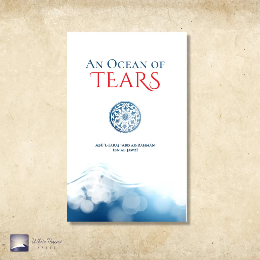 An Ocean of Tears – White Thread Press